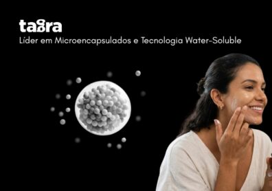 Tagra Biotechnologies: especialistas em microencapsulados que elevam performance e inovação em cosméticos