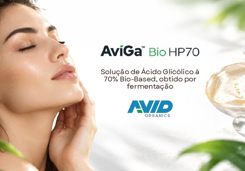AviGa™ Bio HP70: inovação bio-based para uma nova geração de formulações com ácido glicólico